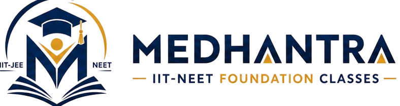 Medhantra, IIT-NEET Foundation Classes